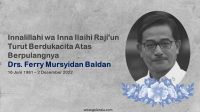 In Memoriam Ferry Mursidan Bin Baldan Nyak Oepin Arif