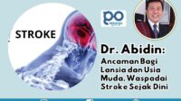 Ancaman Bagi Lansia dan Usia Muda, Waspadai Stroke Sejak Dini