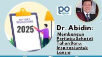 Dr. Abidin, Membangun Perilaku Sehat di Tahun Baru: Inspirasi untuk Lansia