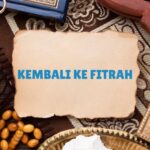 Kembali ke Fitrah