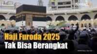 Haji Furoda di Antara Manfaat dan Mudharat